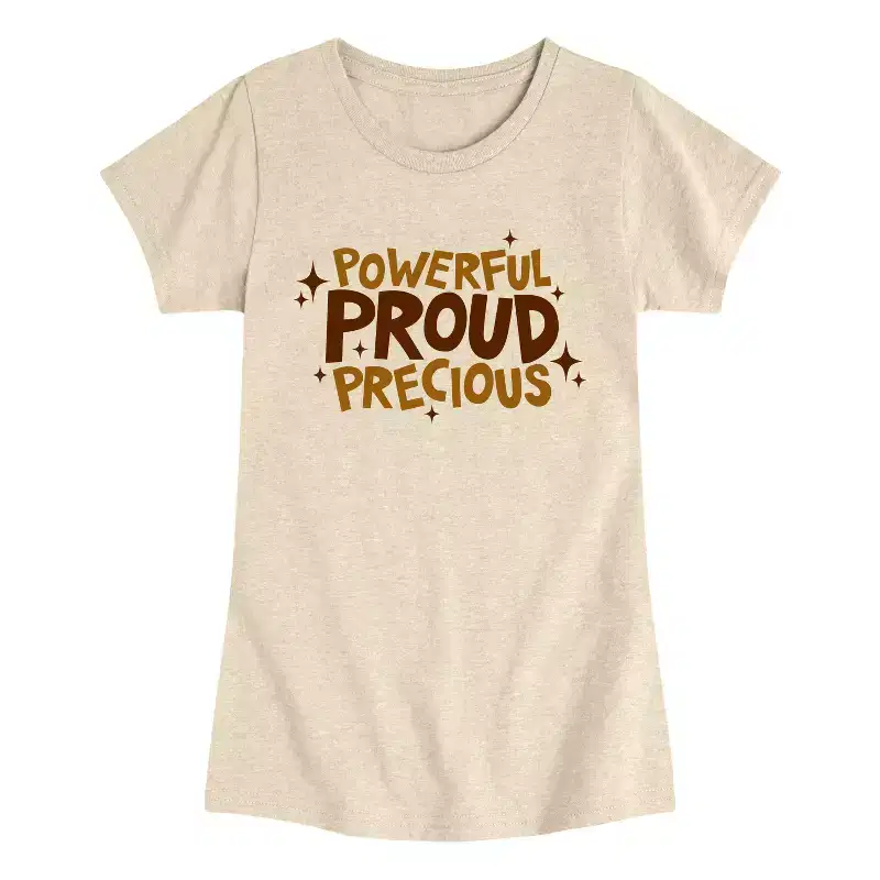 Girls' - Instant Message - Powerful Proud Precious Fitted Short Sleeve Graphic T-Shirt